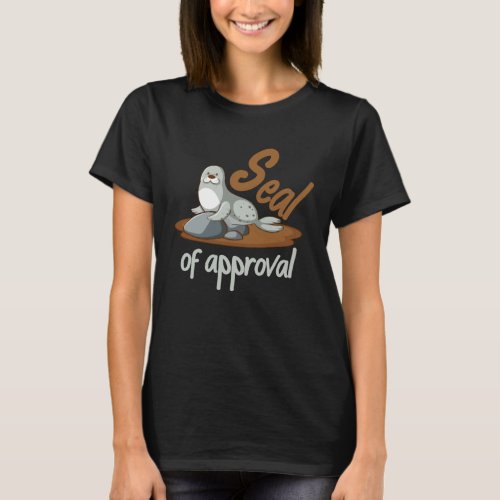 Backprint Seal of approval  seal of approval T_Shirt