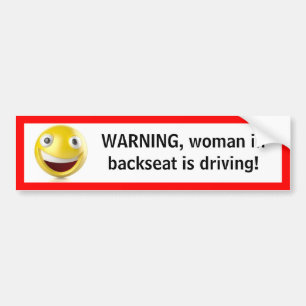 Backseat driver bumper sticker