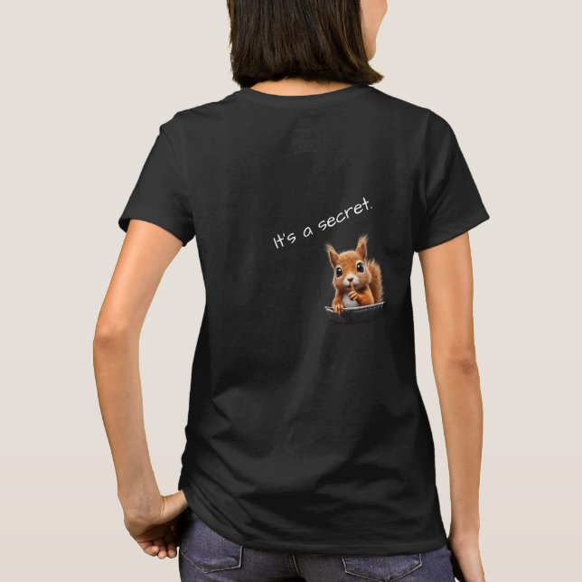 Backside Squirrel Spy Tee – “Shh… It’s a Secret” S (Back)