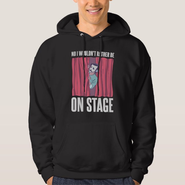 Backstage Crew Saying Hoodie (Front)