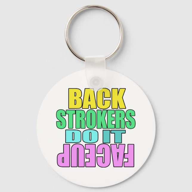 Backstrokers do it face up keychain (Front)