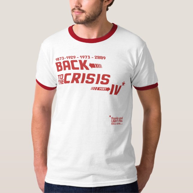 backtothecrisis T-Shirt (Front)
