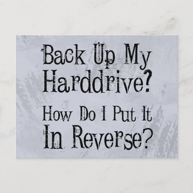 Backup Humor Postcard (Front)