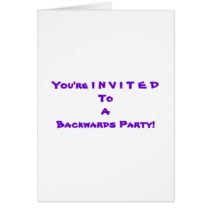 "Backwards Party " Thank You   LOOKS like invite. Greeting Cards