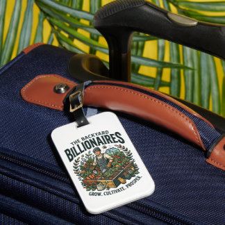 Backyard Billionaires Luggage Tag