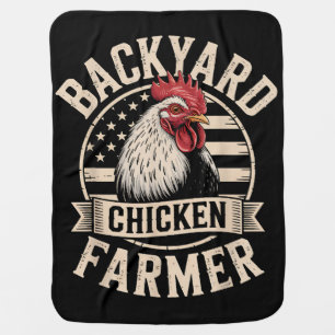Backyard Chicken Farmer American Patriotic Farmer Baby Blanket