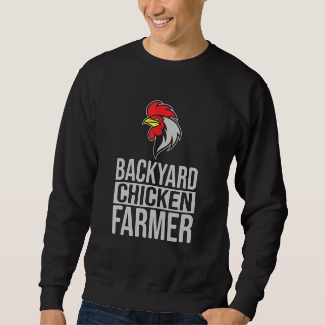 Backyard Chicken Farmer Chicken  Cute Sweatshirt (Front)