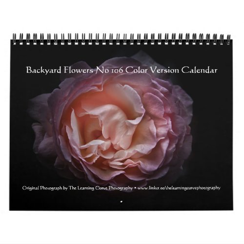 Backyard Flowers No 106 Color Version Calendar