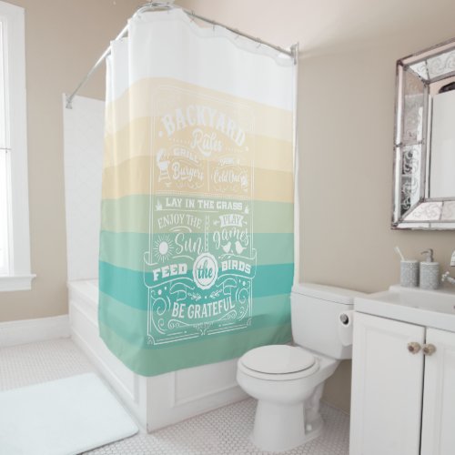 Backyard Rules B Grateful coastal teal tan stripes Shower Curtain