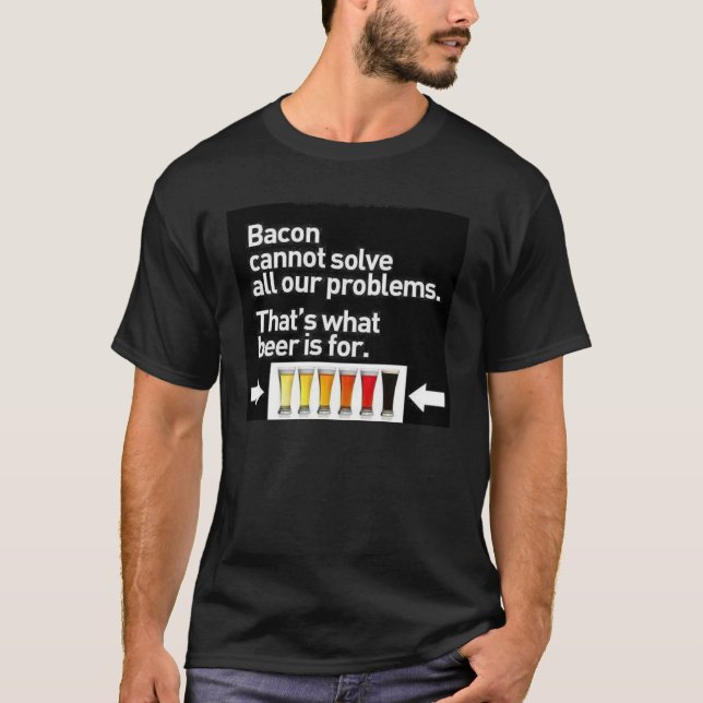 Bacon and Beer T-Shirt (Front)
