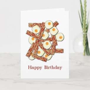 Bacon and Eggs Happy Birthday Card