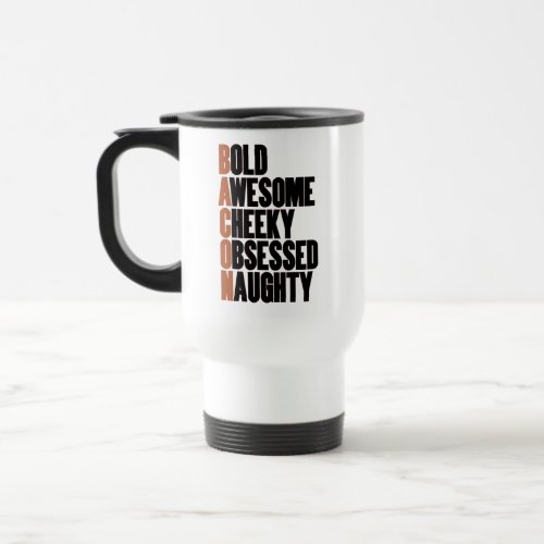 Bacon Attitude Travel Mug