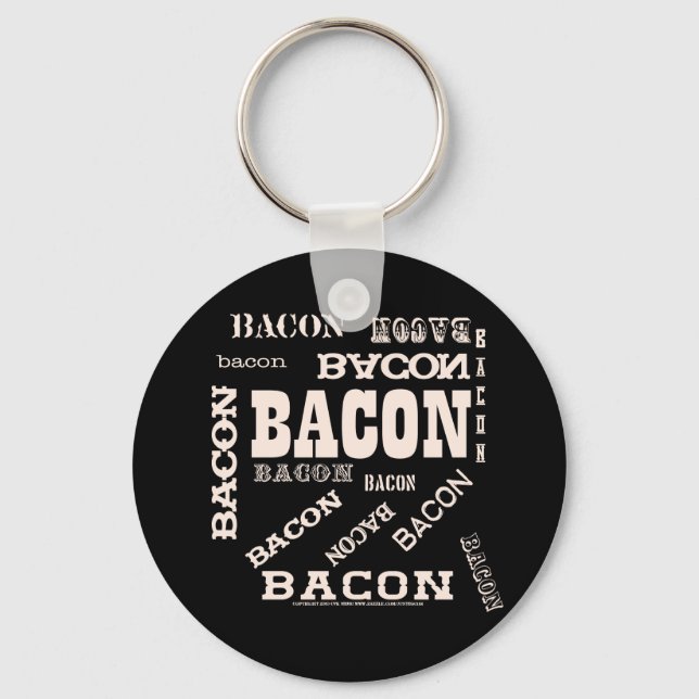 Bacon Bacon Bacon Keychain (Front)