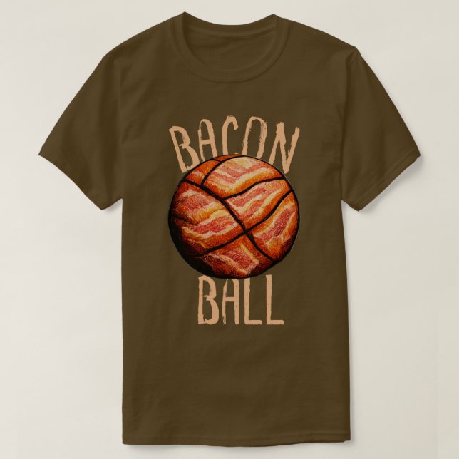 Bacon Ball Basketball Funny Basketball T-Shirt (Design Front)