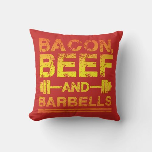 Bacon Beef Barbells _ Gym Workout Motivational Throw Pillow