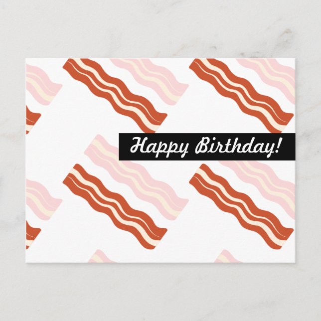 Bacon Birthday Any Occasion Personalized Postcard (Front)