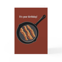 Bacon Birthday Card