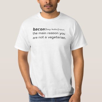 Bacon Dictionary Definition Meaning T-shirt by funnytext at Zazzle