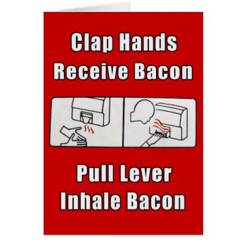 Bacon Dispenser Ii Card by erinphotodesign at Zazzle