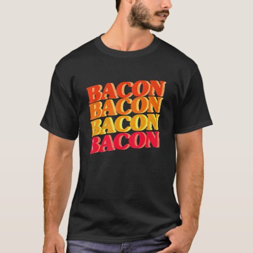 Bacon Enthusiast Barbecue Grilling Vintage Bacon R T_Shirt