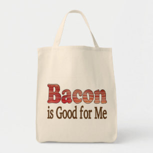 Bacon is Good For Me Tote Bag