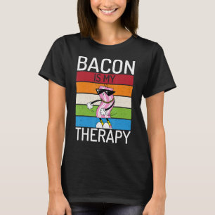 Bacon Is My Therapy Vintage Bacon Whisperer Baco T-Shirt