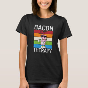 Bacon Is My Therapy Vintage Bacon Whisperer Bacon T-Shirt