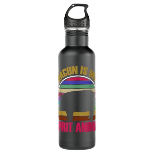 Bacon Is Mypirit Animal Barbecue Stainless Steel Water Bottle