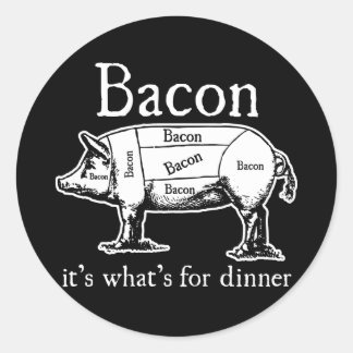 Bacon: It's what's for dinner. Classic Round Sticker