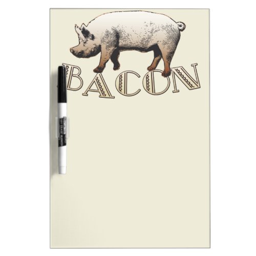 Bacon LOVE Dry Erase Board
