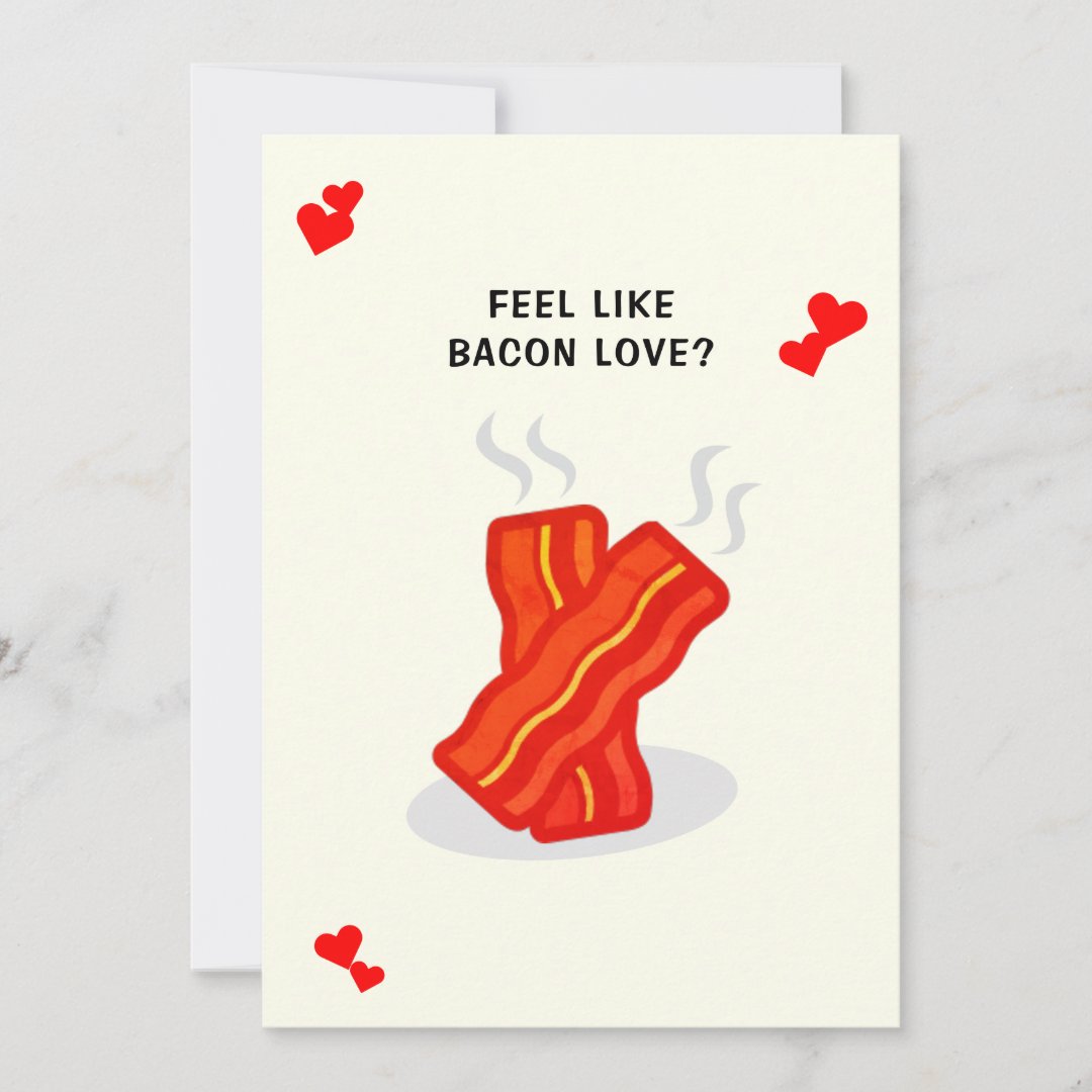 Bacon Love Funny Whimsy Valentine's Day Holiday Card | Zazzle
