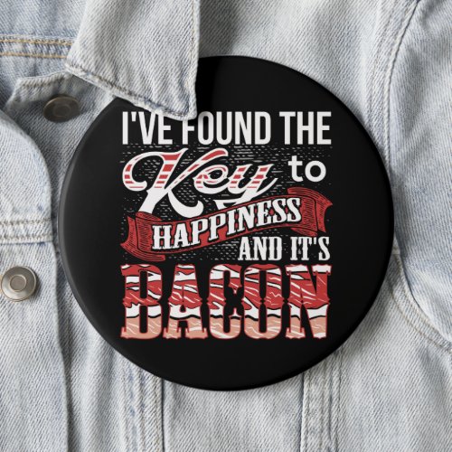 Bacon Lover Gift  Button