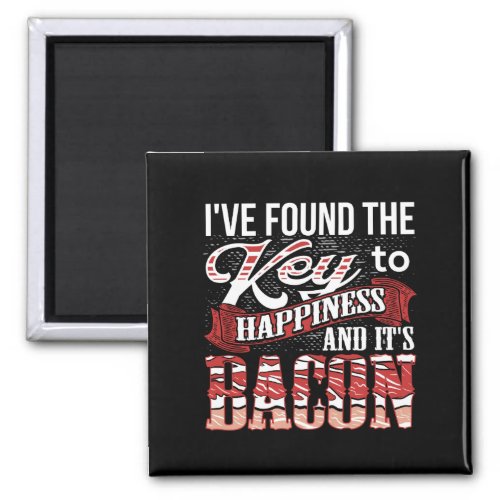 Bacon Lover Gift   Magnet