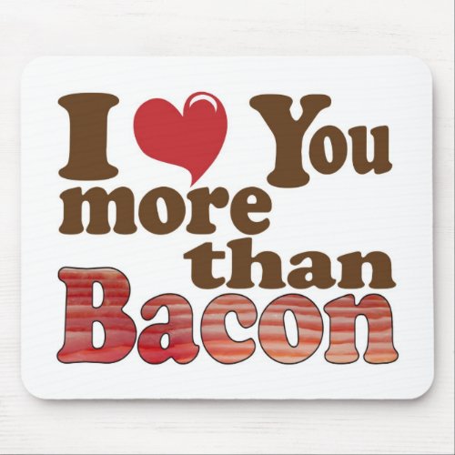 Bacon Lover Mouse Pad