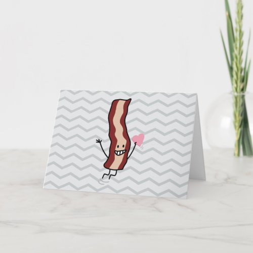 Bacon Loves You Valentine Holiday Card