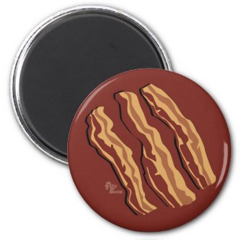 Bacon Magent Magnet by flopsock at Zazzle
