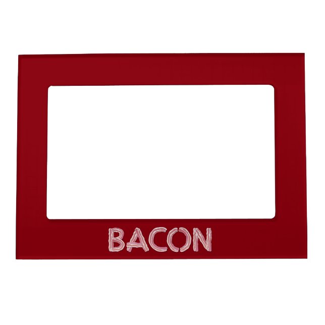 Bacon Magnetic Frame (Front)