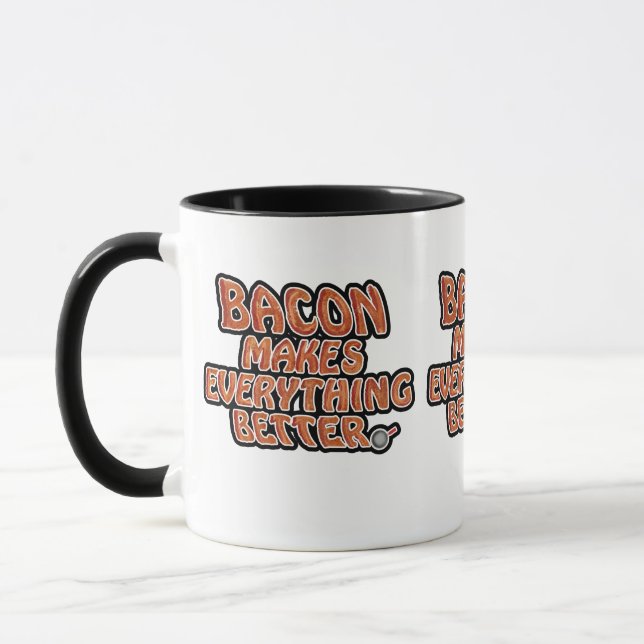 Bacon Makes Everything Better Mug (Left)