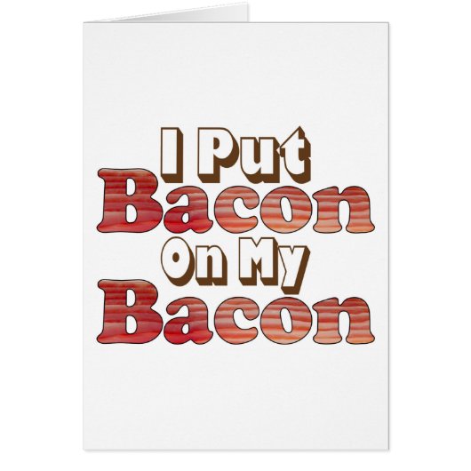 Bacon on Bacon Cards (Front)