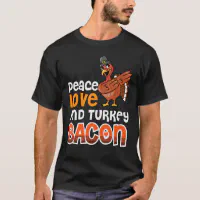 Peace, Love & Bacon