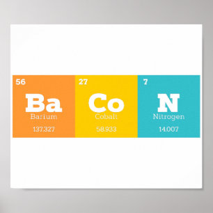 Bacon Periodic Table Chemistry Teacher or Student Poster