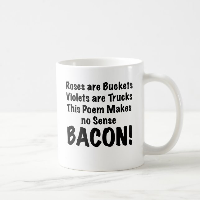 Bacon Poem Coffee Mug (Right)
