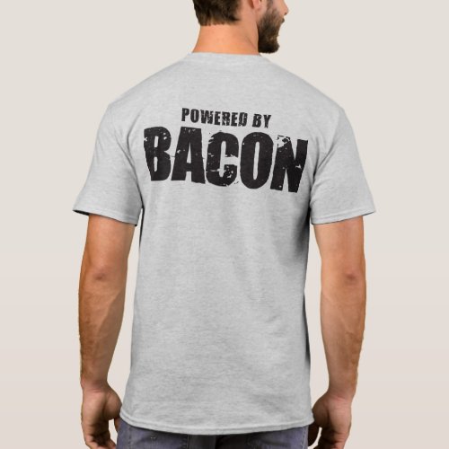 Bacon _ Powered By Bacon T_Shirt