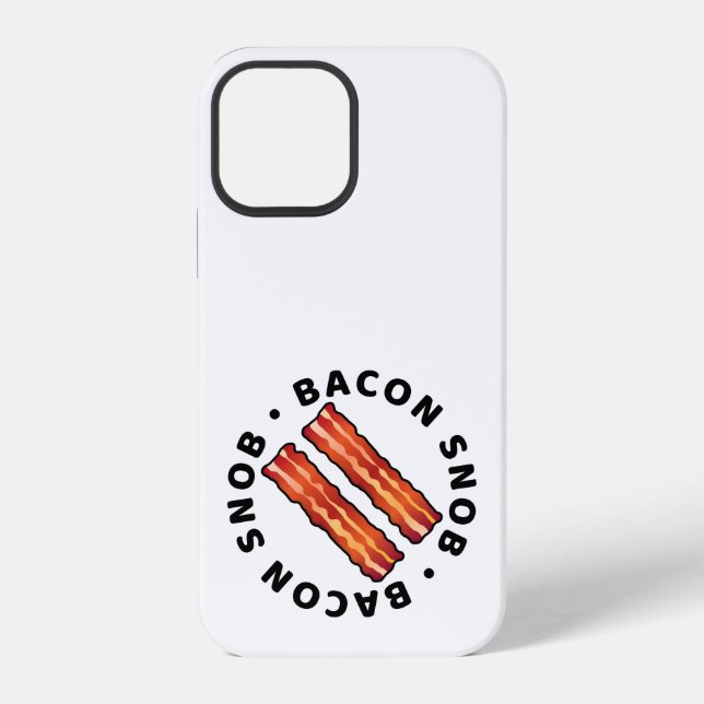 Bacon Snob Iphone Case (Back)