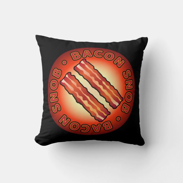 Bacon Snob Pillow (Front)