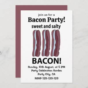 Bacon Sweet And Salty Bacon Invitation