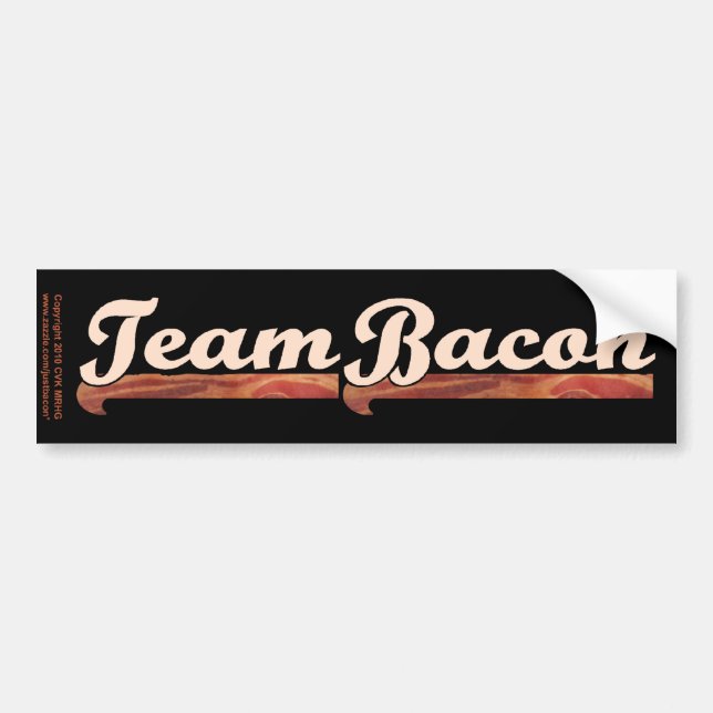 Bacon Team Bumper Sticker (Front)