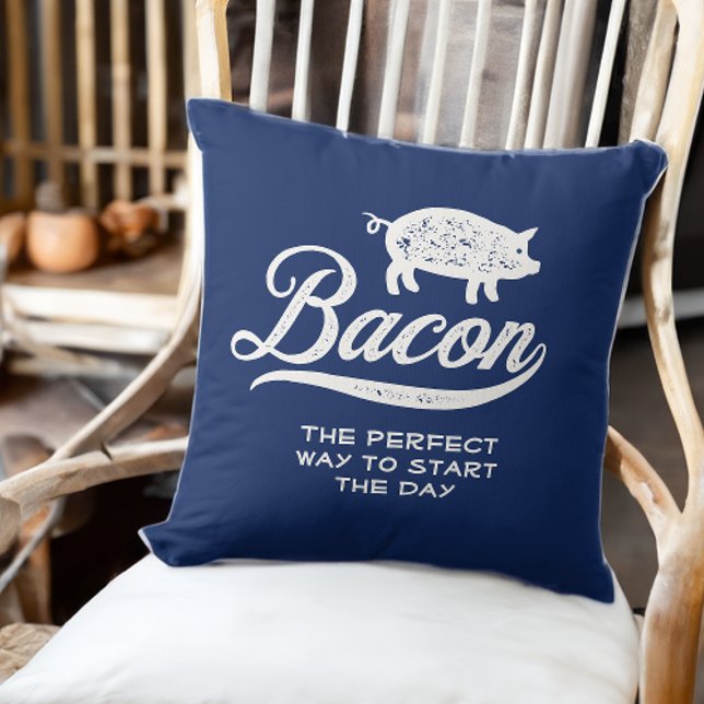 Bacon The Perfect Way to Start the Day Carnivore Throw Pillow (Creator Uploaded)