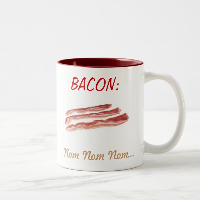 Bacon: Up In Your Mug (Right)