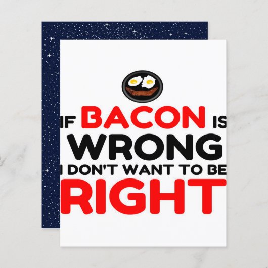 Bacon wrong right funny_ (Front/Back)